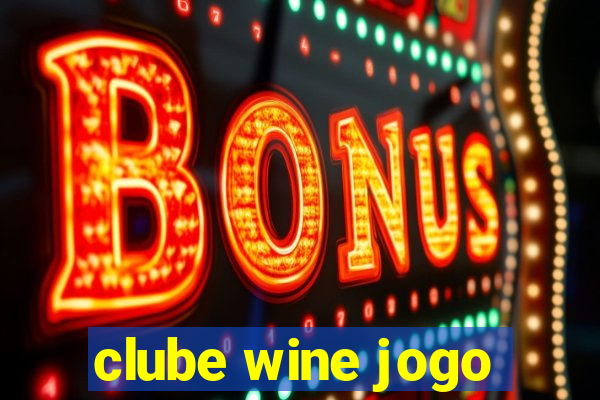 clube wine jogo